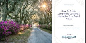 Visit Savannah’s Social Media Manager Presents on Creating Compelling Content