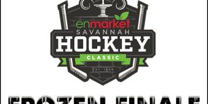 Tickets Now On Sale for this Weekend’s Enmarket Savannah Hockey Classic, the “Frozen Finale”